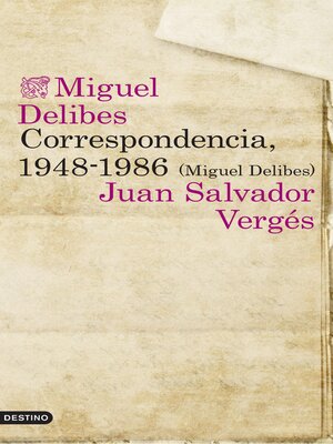cover image of Correspondencia, 1948-1986 (Miguel Delibes)